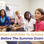 activities to achieve well before the summer exam